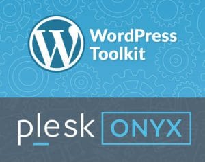 WordPress Toolkit 2.0 in Plesk Onyx